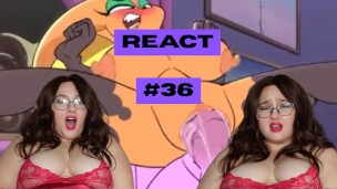 React: Try 2 Cum w/ me #36